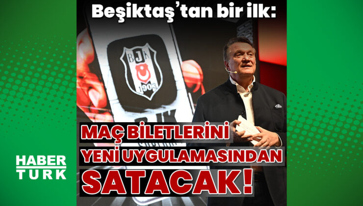 Beşiktaş yeni mobil uygulamasını tanıttı: Bir ilk – Beşiktaş Haberleri