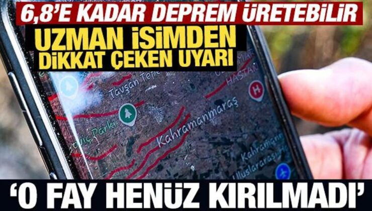 Deprem uzmanından ‘Maraş’ uyarısı! O fay henüz kırılmadı!