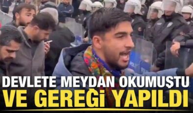 Devlete meydan okumuştu ve gereği yapıldı