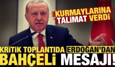 Kritik toplantıda Erdoğan’dan ‘Bahçeli’ mesajı! Kurmaylarına talimat verdi…