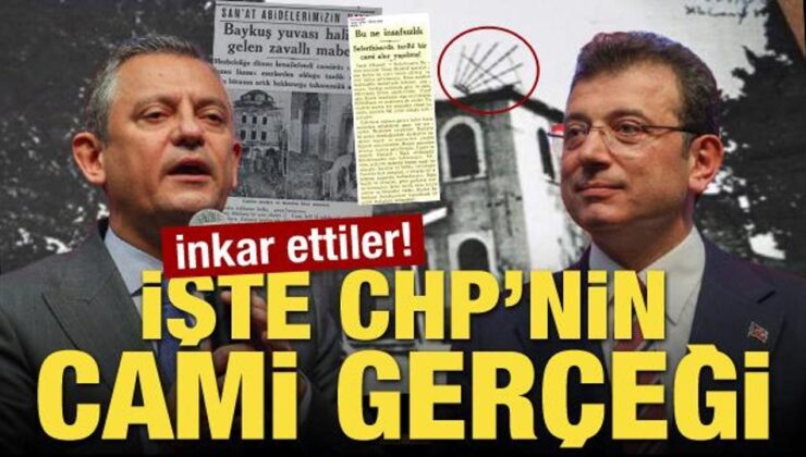 Özel ve İmamoğlu inkar etti! İşte CHP’nin cami gerçeği