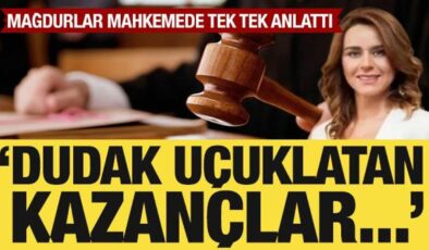 Seçil Erzan hakim karşısına çıktı: Mağdurların ifadeleri dikkat çekti