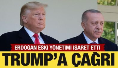 Cumhurbaşkanı Erdoğan’dan Trump’a çağrı