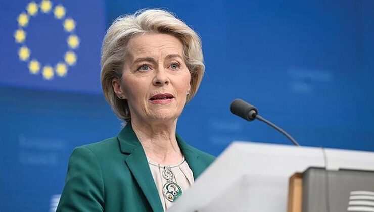 AB Komisyonu Başkanı Ursula von der Leyen Türkiye’ye geliyor