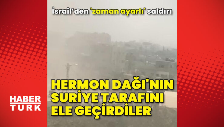 İsrail ordusu, Hermon Dağı'nın Suriye tarafını ele geçirdi | Dış Haberler